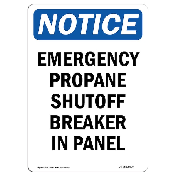 Safety Sign, OSHA Notice, 5" Height, Emergency Propane Shutoff Breaker Sign, Portrait, 10PK